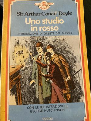 Uno studio in rosso by Arthur Conan Doyle