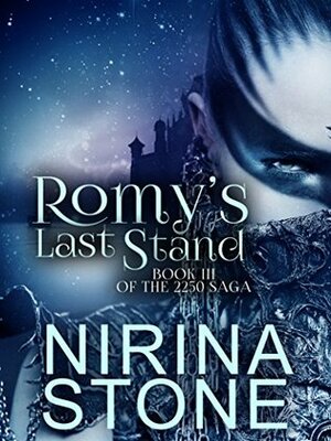 Romy's Last Stand by Nirina Stone