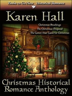 Christmas Historical Romance Anthology by Karen Hall