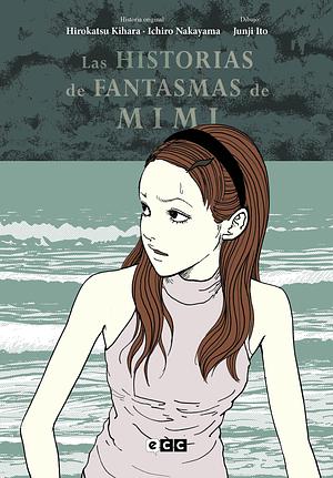 Las historias de fantasmas de Mimi (Edición Flexibook) by Junji Ito