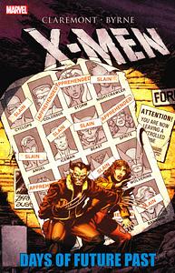 X-Men: Days of Future Past by Chris Claremont