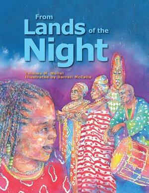 From the Lands of the Night by Tololwa Mollel