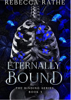 Eternally Bound by Rebecca Rathe