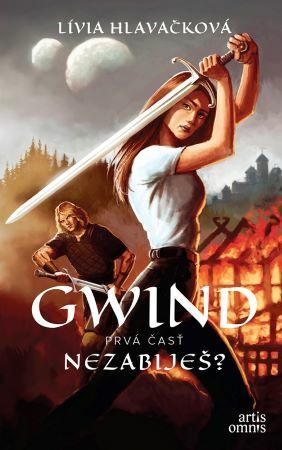 Gwind: Nezabiješ? by Lívia Hlavačková