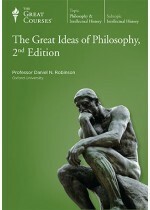 The Great Ideas of Philosophy by Daniel N. Robinson