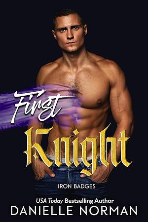 First Knight by Danielle Norman