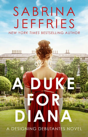 A Duke for Diana by Sabrina Jeffries