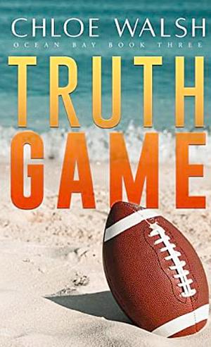 Truth Game by Chloe Walsh