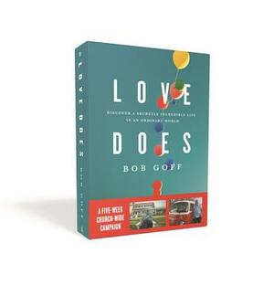 Love Does Church Campaign Kit: Discover a Secretly Incredible Life in an Ordinary World by Bob Goff