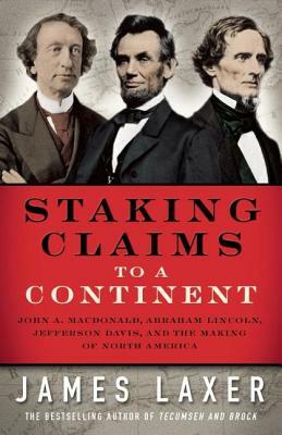 Staking Claims to a Continent by James Laxer