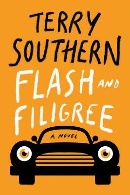 Flash and Filigree by Terry Southern