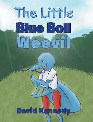 The Little Blue Boll Weevil by David Kennedy