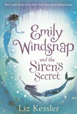 Emily Windsnap and the Siren's Secret by Liz Kessler