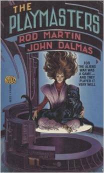 The Playmasters by John Dalmas, Rod Martin