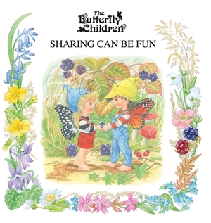 Sharing Can Be Fun by Butterfly Children