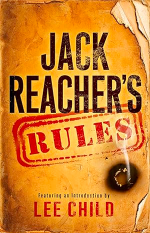 Jack Reacher's Rules by Val Hudson, Lee Child