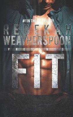 Fit by Rebekah Weatherspoon