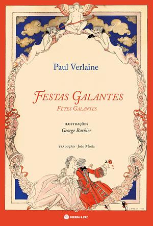Festas Galantes by Paul Verlaine