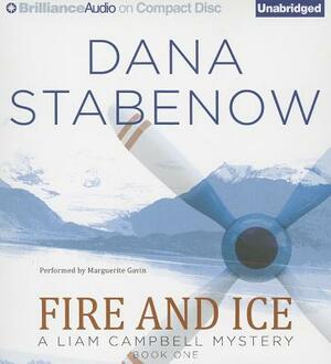 Fire and Ice by Dana Stabenow