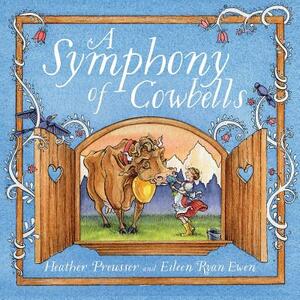 A Symphony of Cowbells by Heather Preusser