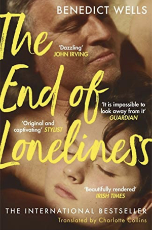 The End of Loneliness by Benedict Wells