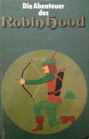 Die Abenteuer des Robin Hood by Howard Pyle