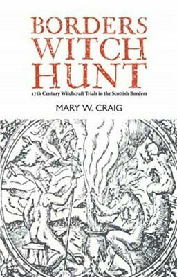 Borders Witch Hunt by Mary W. Craig