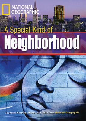 A Special Kind of Neighborhood: Footprint Reading Library 2 by Rob Waring