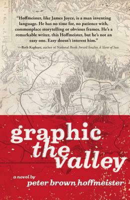 Graphic the Valley by Peter Brown Hoffmeister