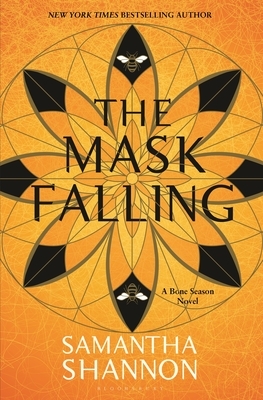 The Mask Falling by Samantha Shannon