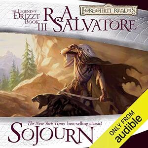 Sojourn by R.A. Salvatore