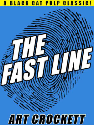 The Fast Line by Art Crockett
