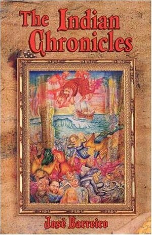 The Indian Chronicles by José Barreiro