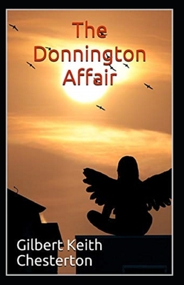 The Donnington Affair Illustrated by G.K. Chesterton