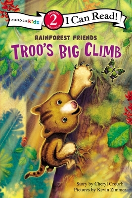 Troo's Big Climb: Level 2 by Cheryl Crouch