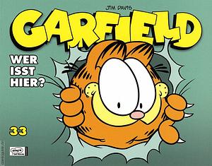 Garfield: Wer isst hier? by Jim Davis