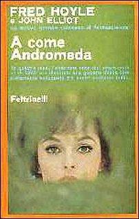 A for Andromeda by Fred Hoyle, John Elliot