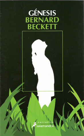 Génesis by Bernard Beckett