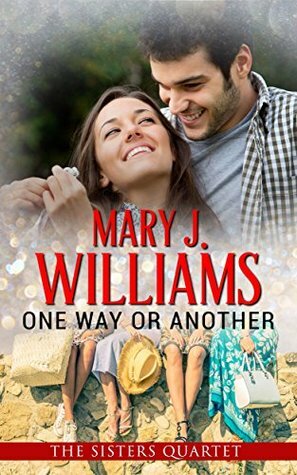One Way or Another by Mary J. Williams