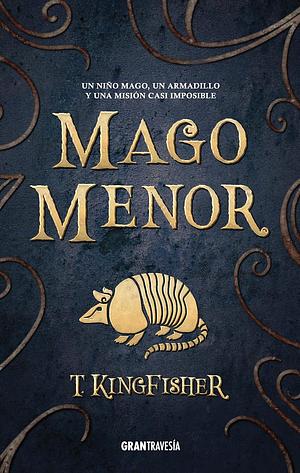 Mago menor by T. Kingfisher