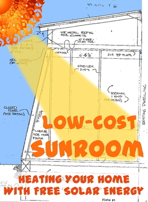 Low-Cost Sunroom by Errol Hess, Anna Hess