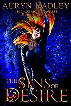 The Sins of Desire by Auryn Hadley