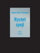 Rystet spejl by Søren Ulrik Thomsen