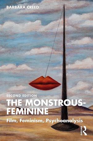 The Monstrous-Feminine  by Barbara Creed