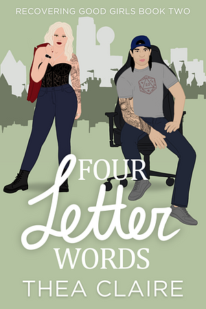 Four Letter Words by Thea Claire