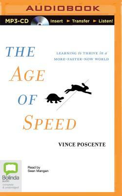 The Age of Speed by Vince Poscente