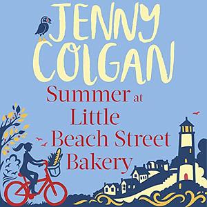 Summer at Little Beach Street Bakery by Jenny Colgan