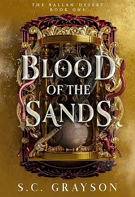 Blood of the Sands by S.C. Grayson