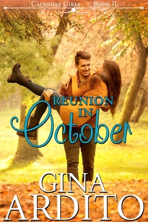 Reunion In October by Gina Ardito