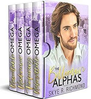 Billionaire Alphas by Skye R. Richmond